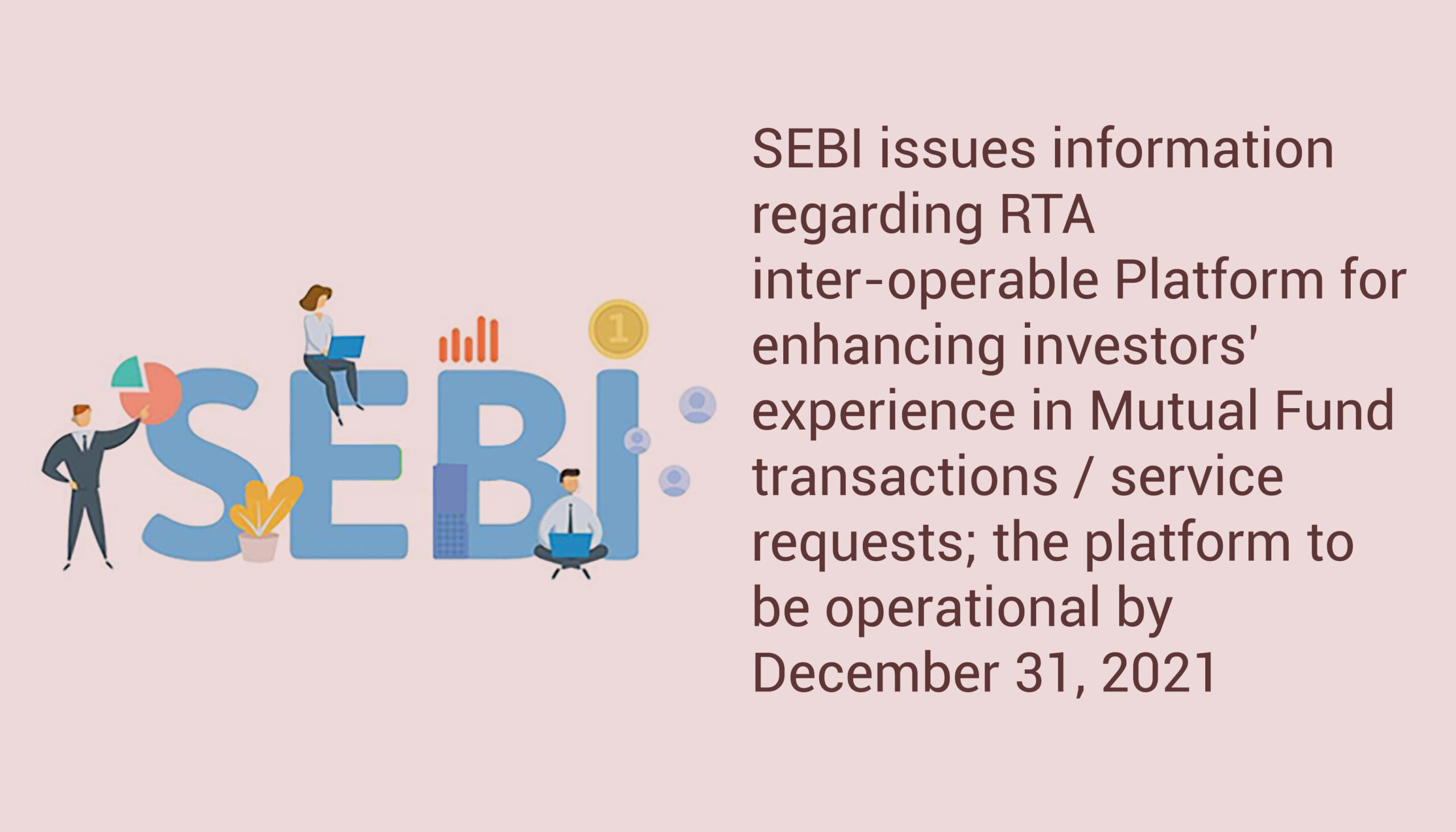 sebi-issues-information-regarding-rta-inter-operable-platform-for