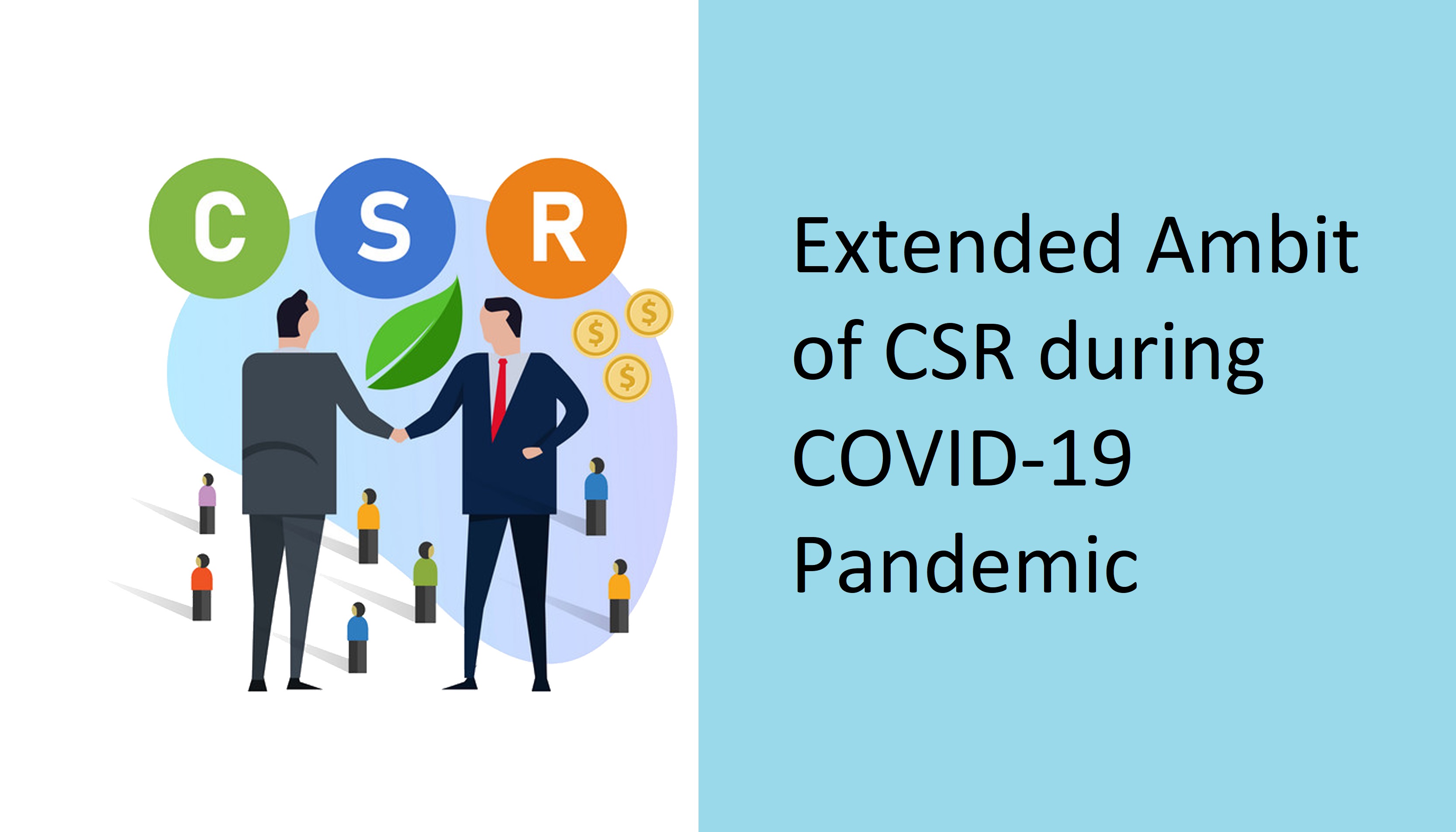 Extended ambit of CSR during COVID-19 pandemic
