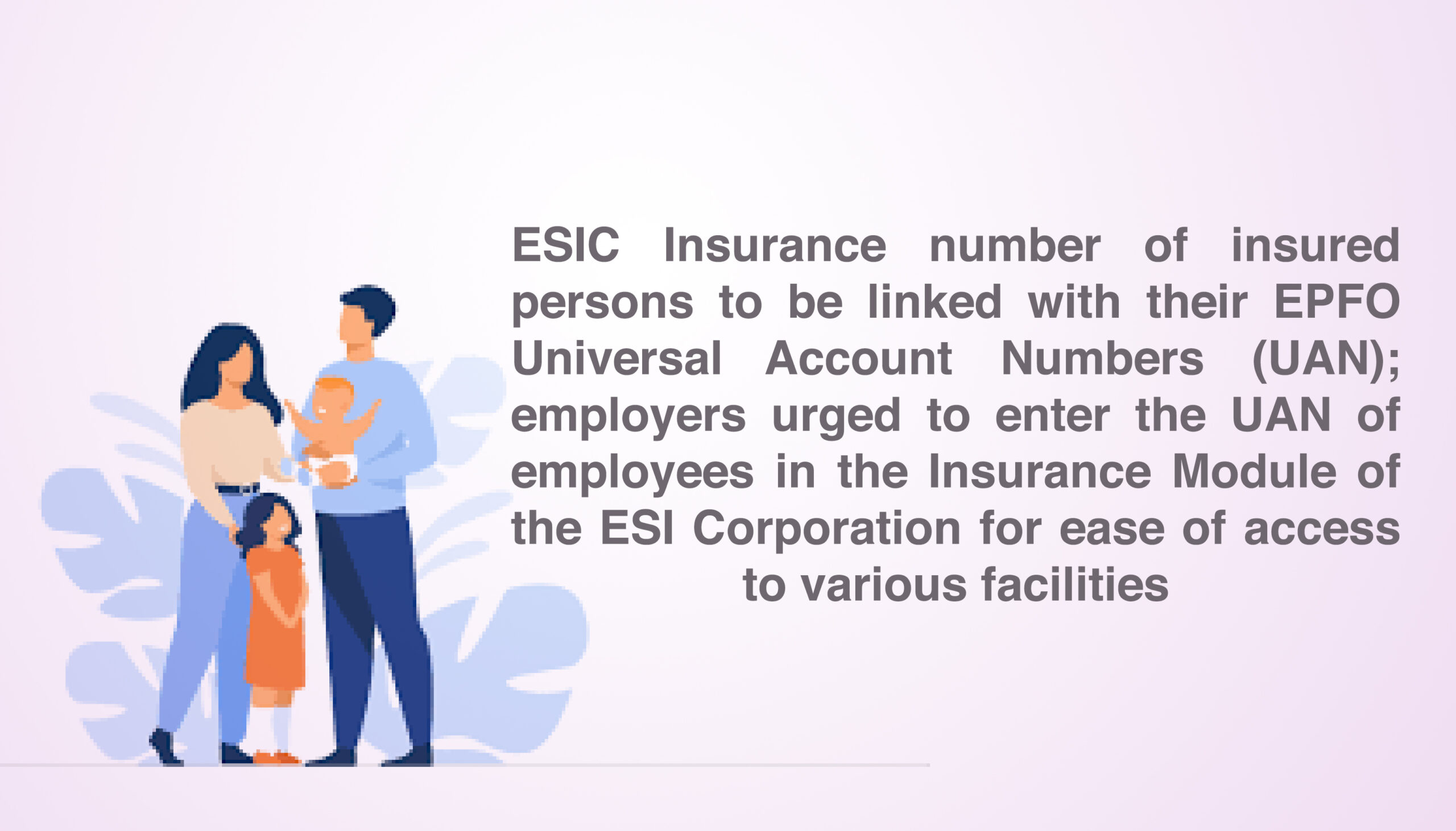 esic-insurance-number-of-insured-persons-to-be-linked-with-their-epfo