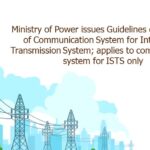 Ministry of Power issues Guidelines on Planning of Communication System