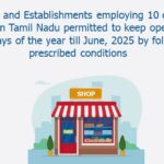 All Shops and Establishments employing 10 or more persons