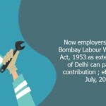 Now employers under the Bombay Labour Welfare Fund Act