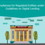 Key compliances for Regulated Entities under the RBI Guidelines on Digital Lending