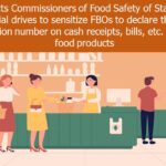 FSSAI directs Commissioners of Food Safety of States to carry out special drives to sensitize FBOs to declare the licence