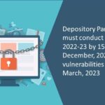 Depository Participants must conduct VAPT for FY 2022-23 by 15th December