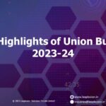 Key highlights of Budget 2023-24