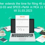 MCA further extends the time for filing 45 company e-Forms