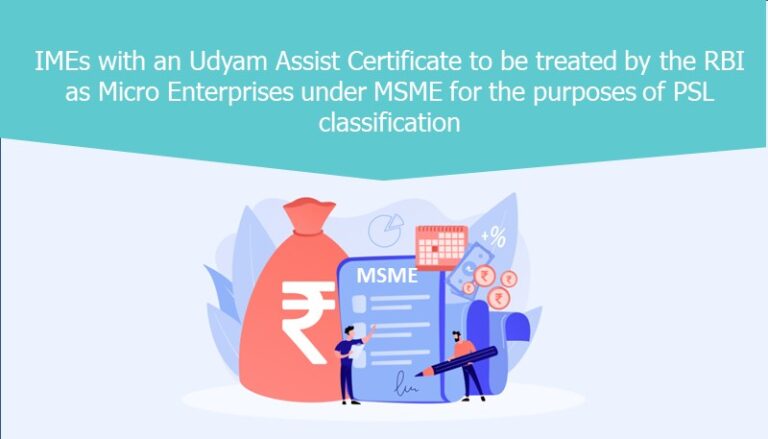 Psl Classification IMEs with an Udyam Assist Certificate to be treated by the RBI as Micro ...