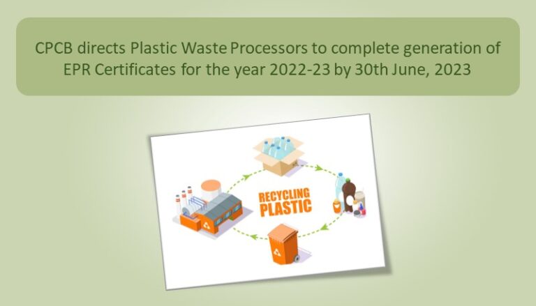 CPCB directs Plastic Waste Processors to complete generation of EPR ...