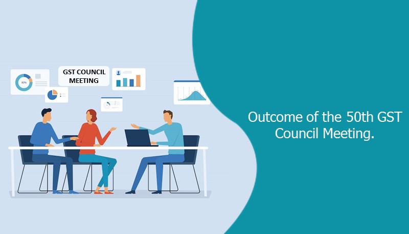 Outcome of the 50th GST Council Meeting; procedure for verification in cases involving difference in input tax credit availed in FORM GSTR-3B vis a vis FORM GSTR-2A