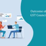 Outcome of the 52nd GST Council Meeting