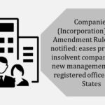 Companies (Incorporation) Third Amendment Rules, 2023 notified