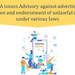 CCPA issues Advisory against advertising, promotion and endorsement of unlawful activities under various laws