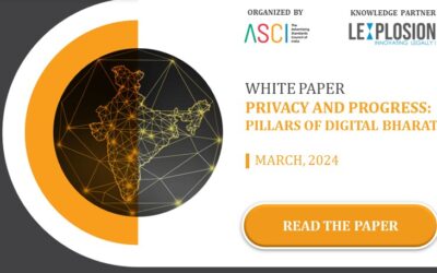 WHITE PAPER on PRIVACY AND PROGRESS: PILLARS OF DIGITAL BHARAT