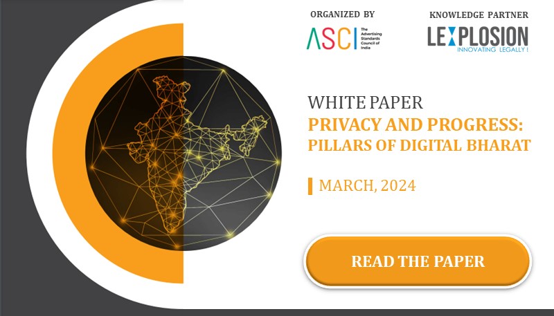 WHITE PAPER on PRIVACY AND PROGRESS: PILLARS OF DIGITAL BHARAT