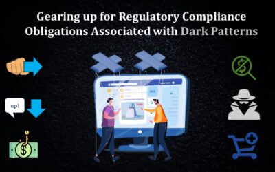 Gearing up for regulatory compliance obligations associated with Dark Patterns