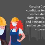 Haryana Govt. revises conditions for employing women during night shifts