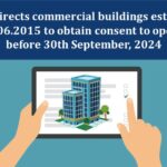 KSPCB directs commercial buildings established before 30.06.2015 to obtain consent to operate on or before 30th September, 2024