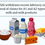 FSSAI withdraws recent Advisory on removal of claims for A1 and A2 types of milk and milk products