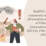 MoEFCC invites comments on Draft Air (Prevention and Control of Pollution)