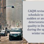 CAQM revises GRAP schedule to combat sudden or anticipated deterioration of air quality in Delhi-NCR during the upcoming winter season