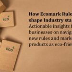 How Ecomark Rules will shape Industry standards