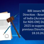 RBI issues Master Direction – Reserve Bank of India (Access Criteria for NDS-OM) Directions, 2025 in suppression of previous Directions dated 18.10.2024