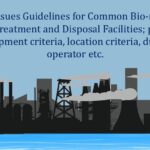 CPCB issues Guidelines for Common Bio-medical Waste Treatment and Disposal Facilities; provides development criteria, location criteria, duties of operator etc.