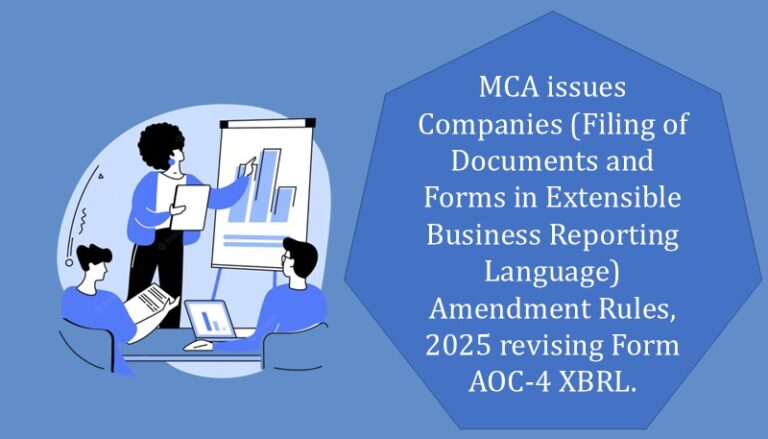 MCA issues Companies (Filing of Documents and Forms in Extensible ...