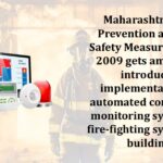 Maharashtra Fire Prevention and Life Safety Measures Rules, 2009 gets amended