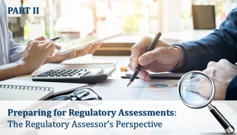 Preparing for an Assessment – The Regulatory Assessor’s Perspective
