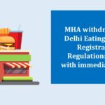 MHA withdraws the Delhi Eating Houses Registration Regulations, 2023 with immediate effect