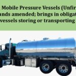 Static and Mobile Pressure Vessels (Unfired) Rules, 2016 stands amended