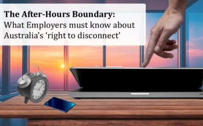 The After-Hours Boundary: What Employers must know about Australia’s ‘right to disconnect’