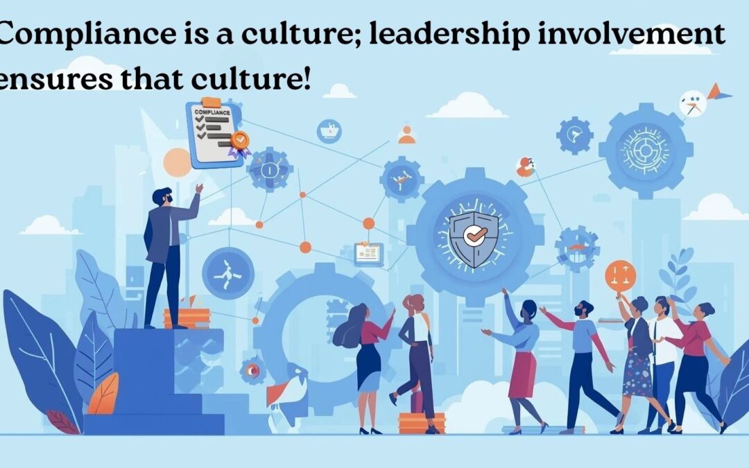 Setting up the compliance management process: Importance of culture & leadership