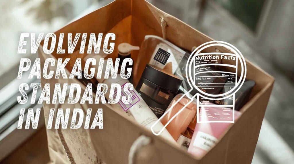 Evolving Packaging Standards In Idnia