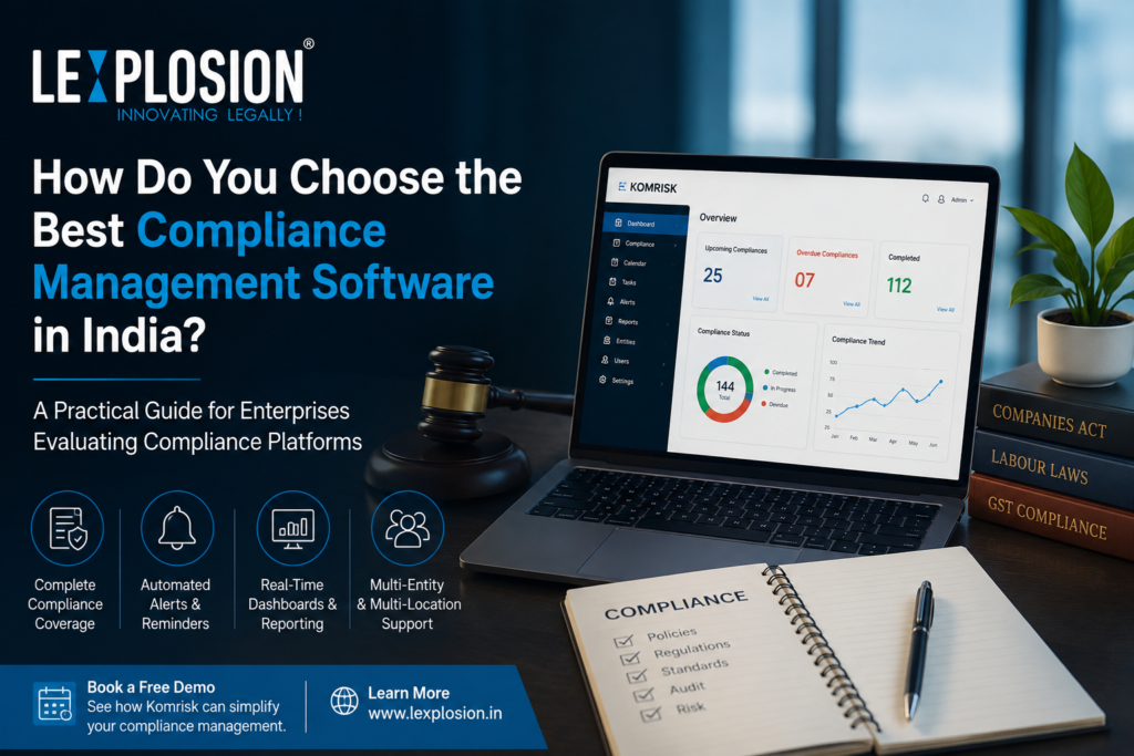 Best Compliance Management Software in India by Lexplosion Komrisk for enterprise compliance automation and regulatory tracking